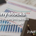 <strong>TIP:</strong> Co jsou to penny stocks? Lze díky nim zbohatnout?