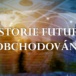 Stručná historie futures obchodování