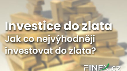 Investiční zlato: Jak nejvýhodněji investovat do zlata? Vyplatí se to?