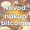Přečtěte si také náš návod: Jak a kde koupit bitcoin