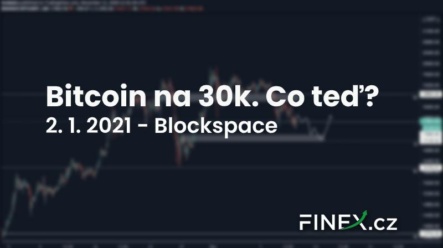 [Bitcoin] Analýza 2. 1. 2021 – 30 000 USD… Kam dál v novém roce?