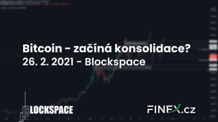 [Bitcoin] Analýza 26. 2. 2021 – Začíná konsolidace?