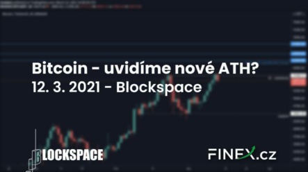 [Bitcoin] Analýza 12. 3. 2021 – Uvidíme nové ATH?