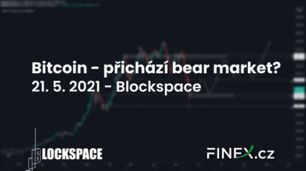 [Bitcoin] Analýza 21. 5. 2021 – Přichází opravdu bear market?