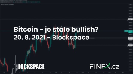 [Bitcoin] Analýza 20. 8. 2021 – Je BTC stále bullish?