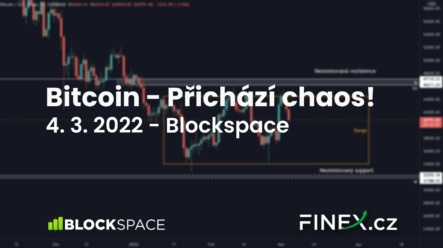 [Bitcoin] Analýza 4. 3. 2022 – Připravte se na chaotické pohyby