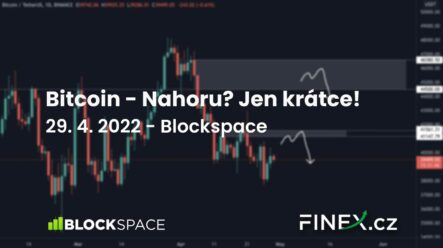 [Bitcoin] Analýza 29. 4. 2022 – Nahoru? Jen krátce!