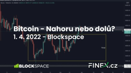 [Bitcoin] Analýza 1. 4. 2022 – Buď nahoru, nebo dolů!