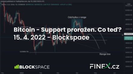 [Bitcoin] Analýza 15. 4. 2022 – Support byl proražen. Co teď?