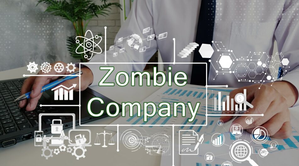Zombie firmy – Je jich rekordní množství a jsou časovanou bombou