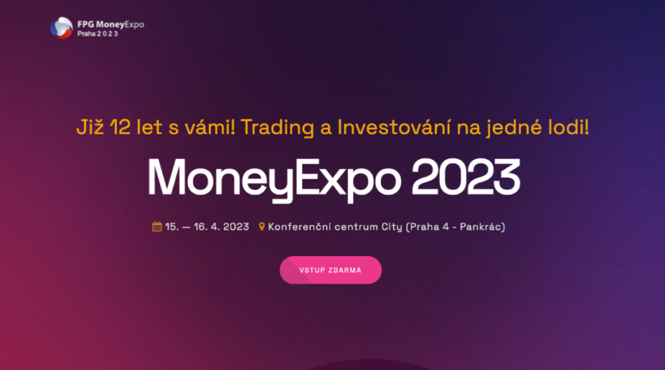 Zveme vás na tradingovou a investiční konferenci MoneyExpo Praha 2023!