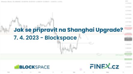 [ETH + LDO] Analýza 7. 4. 2023 – Jak se připravit na Shanghai Upgrade?