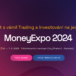 Již tento víkend! Tradingová a investiční konference MoneyExpo Praha 2024