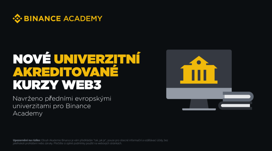 Binance Academy spolupracuje s Vysokou školou ekonomickou v Praze. Nabízí akreditovaný kurz o blockchainu