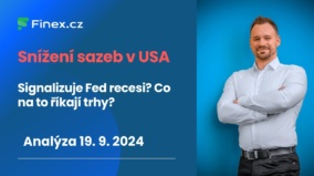 Fed snižuje sazby o 0,5 %! Je to signál pro ekonomickou recesi? Co nám říkají trhy?