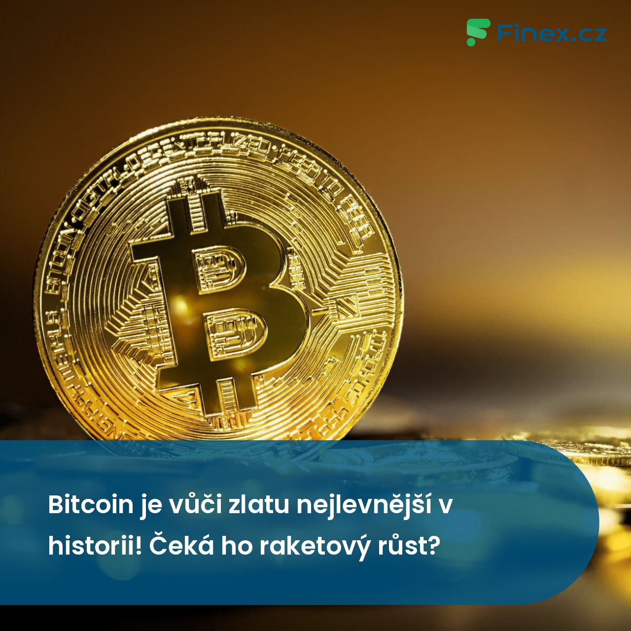 Bitcoin je vůči zlatu nejlevnější v historii! Čeká ho raketový růst? »  Finex.cz