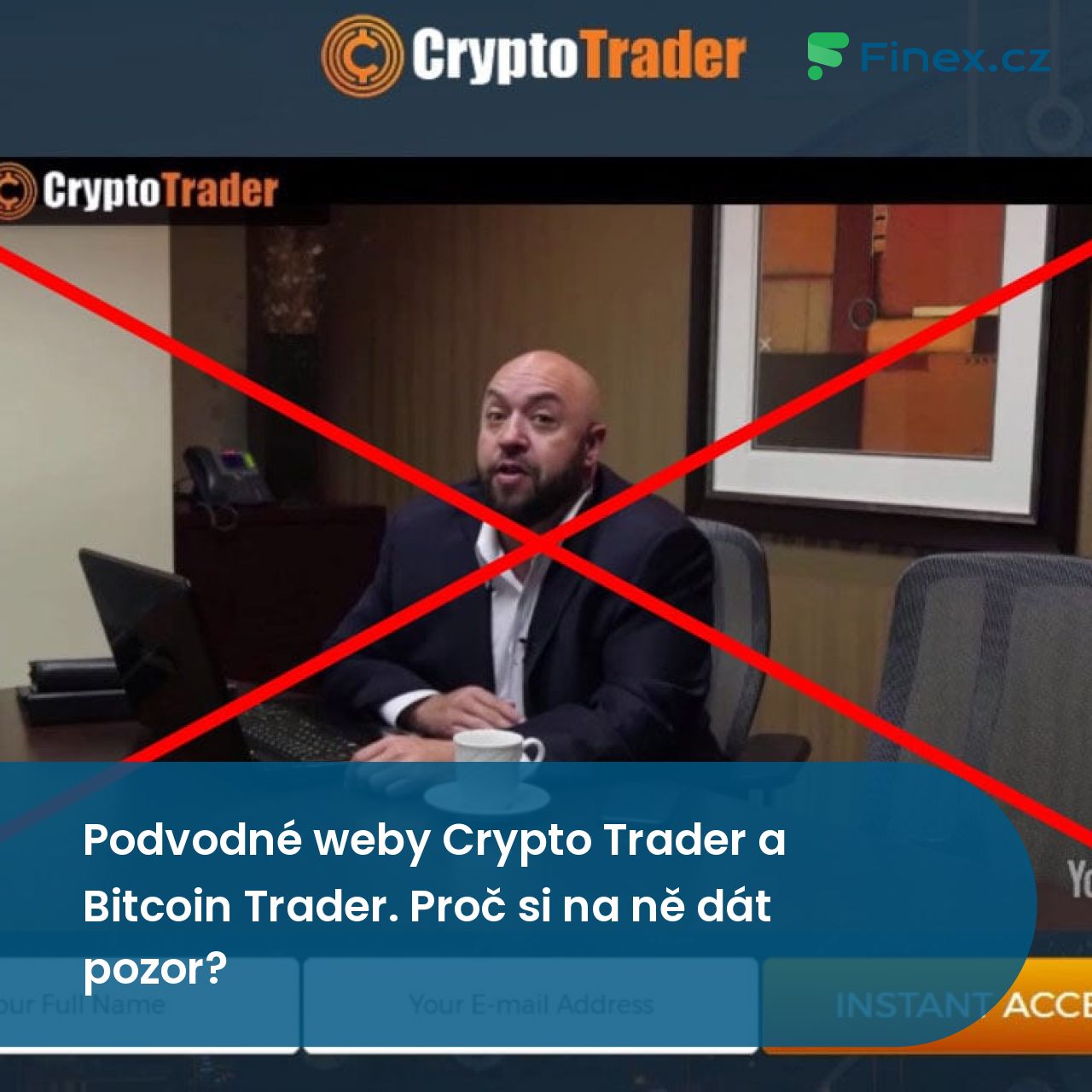 Podvodné weby Crypto Trader a Bitcoin Trader. Dejte si pozor!