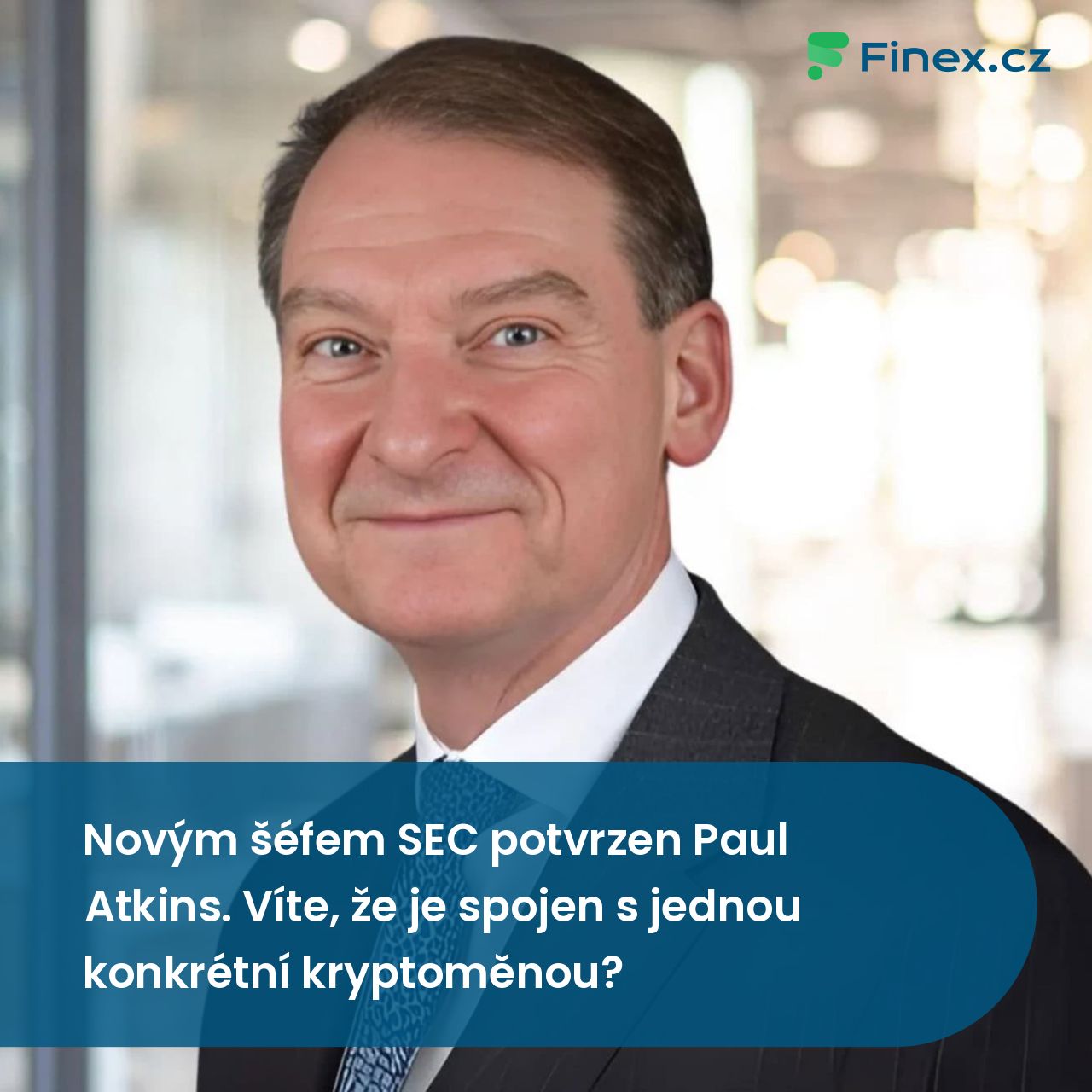 Novým šéfem SEC potvrzen Paul Atkins. Víte, že je spojen s jednou konkrétní  kryptoměnou? » Finex.cz