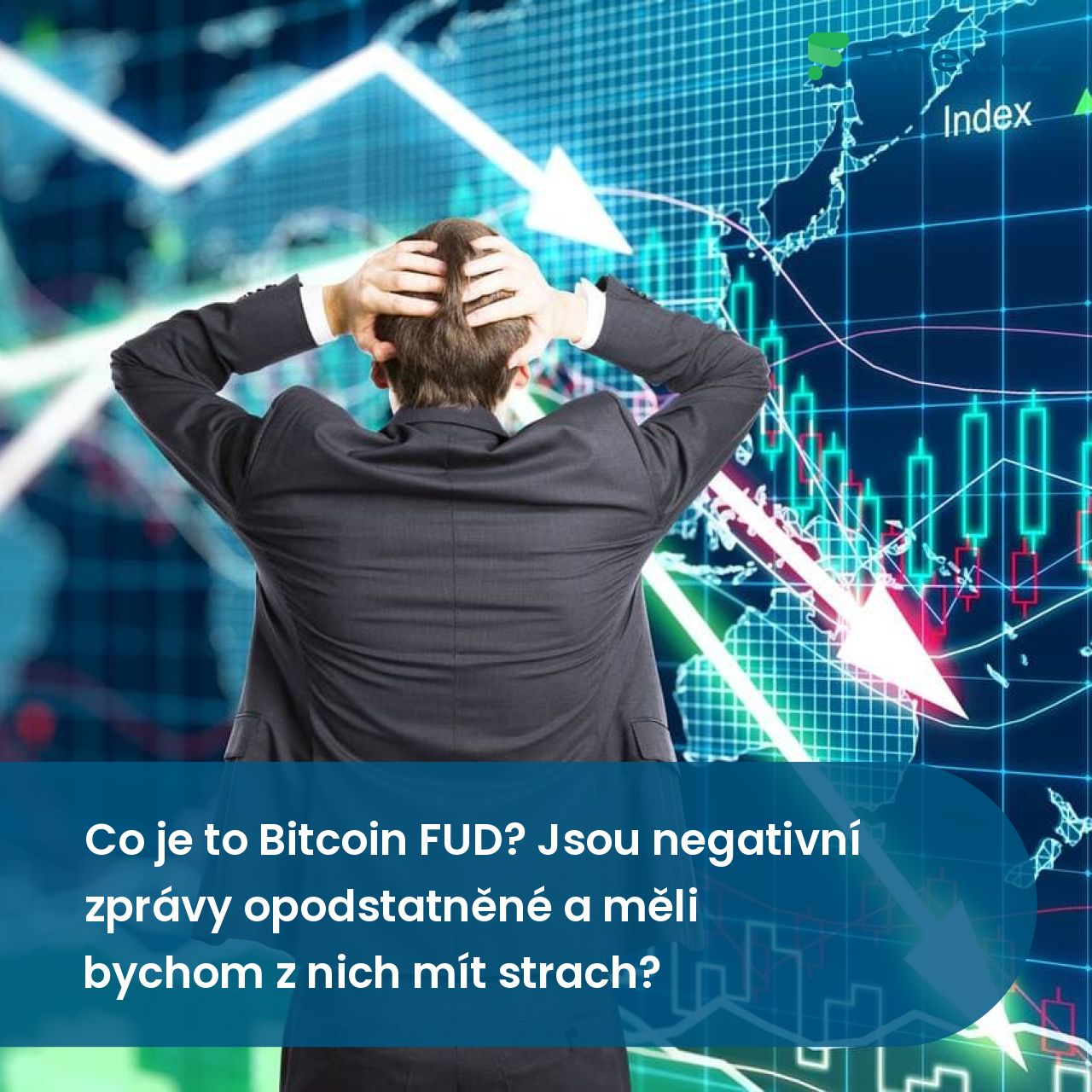 Co je to Bitcoin FUD? Měli bychom se ho bát? » Finex.cz