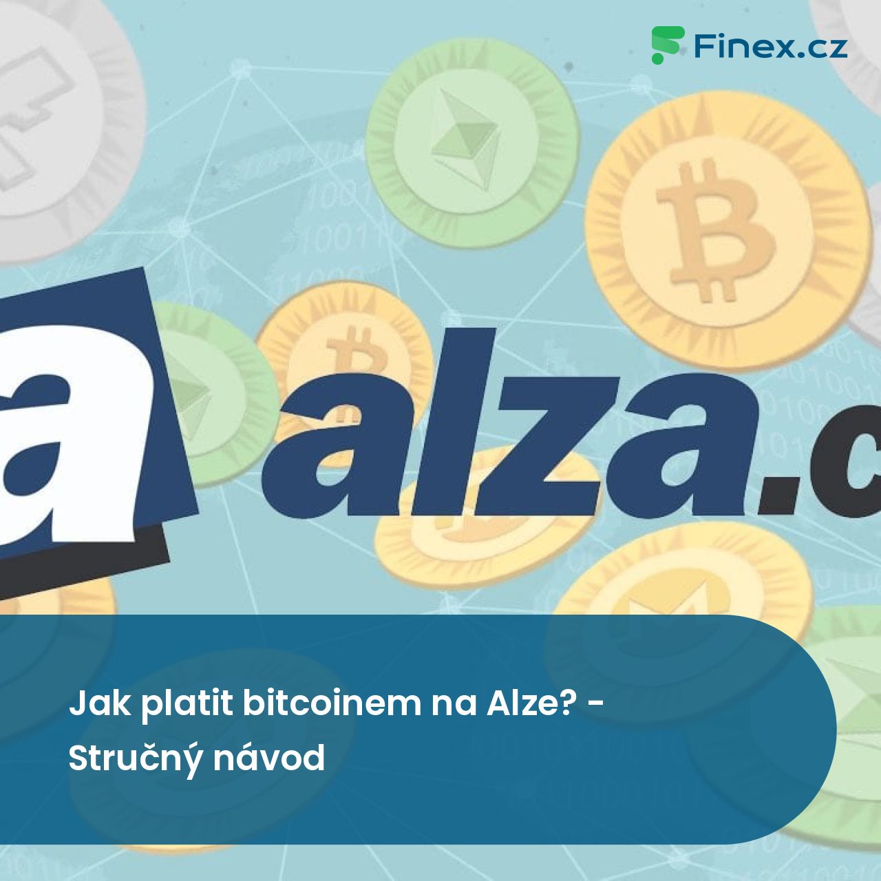Jak platit bitcoinem na Alze? [NÁVOD 2026 ] » Finex.cz