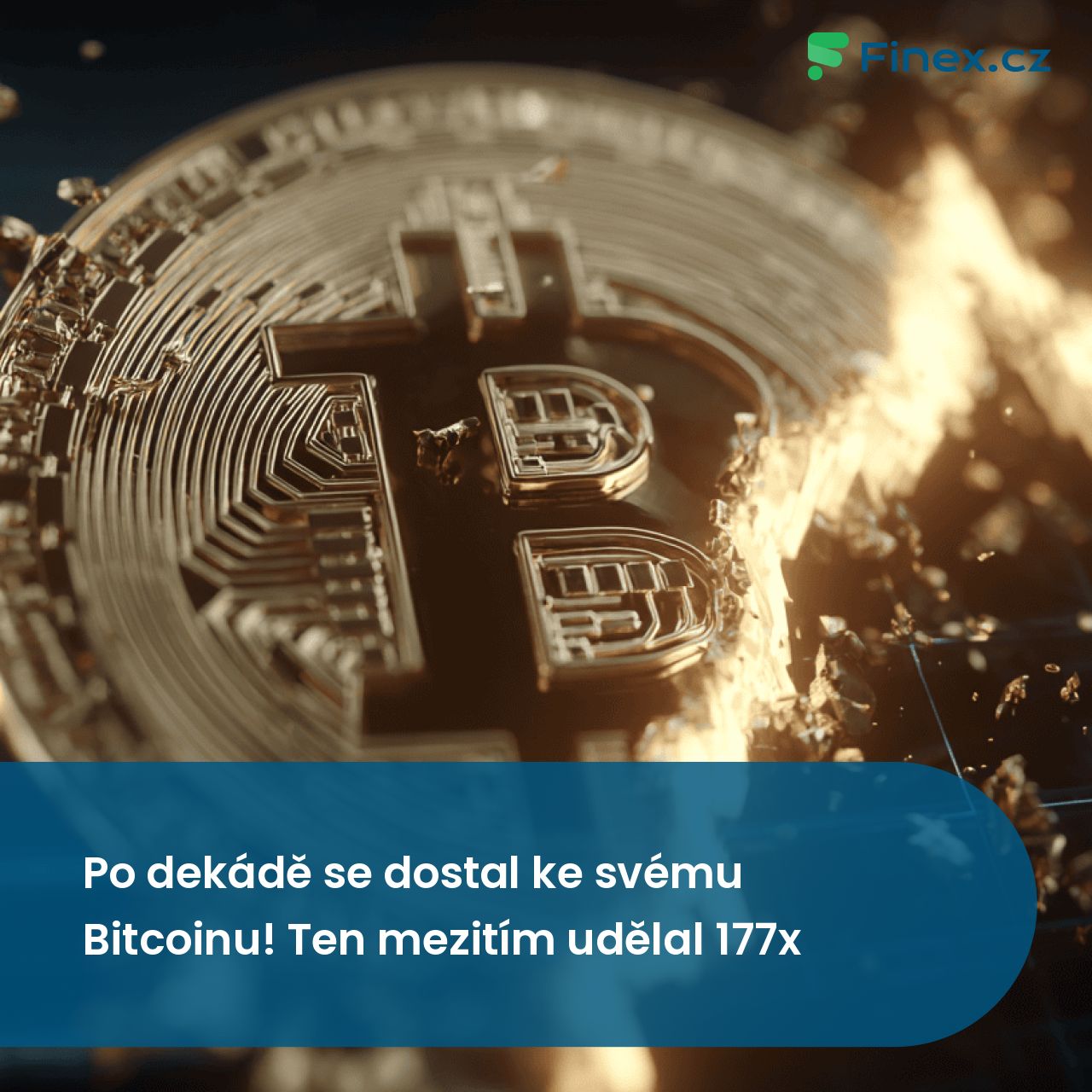 Po dekádě se dostal ke svému Bitcoinu! Ten mezitím udělal 177x » Finex.cz