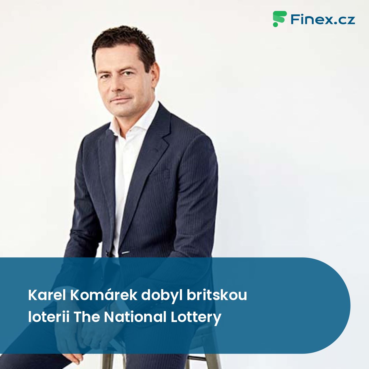 Karel Komárek dobyl britskou loterii The National Lottery » Finex.cz