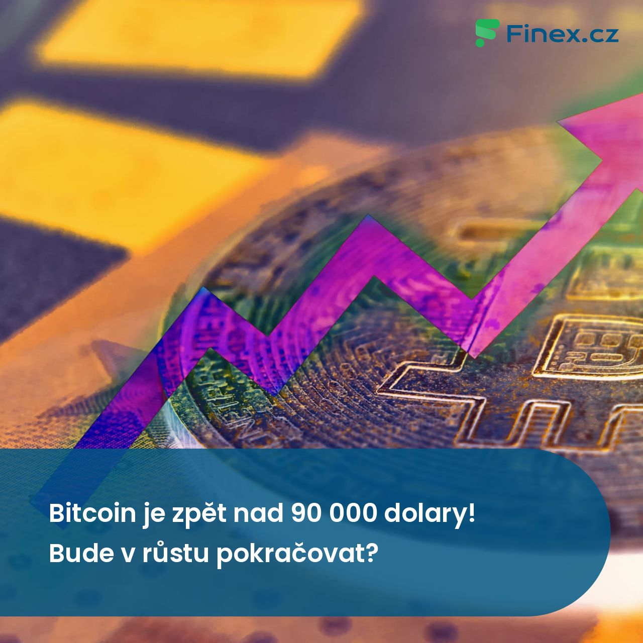 Bitcoin je zpět nad 90 000 dolary! Bude v růstu pokračovat? » Finex.cz