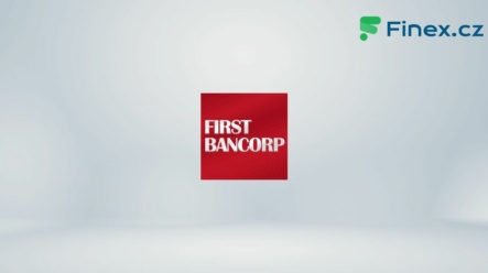 Akcie First Bancorp (FBP) – Aktuální cena, graf, dividendy, kde koupit