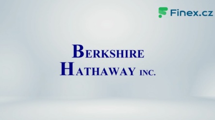 Akcie Berkshire Hathaway (BRK-A a BRK-B) – Aktuální cena, graf, kde koupit